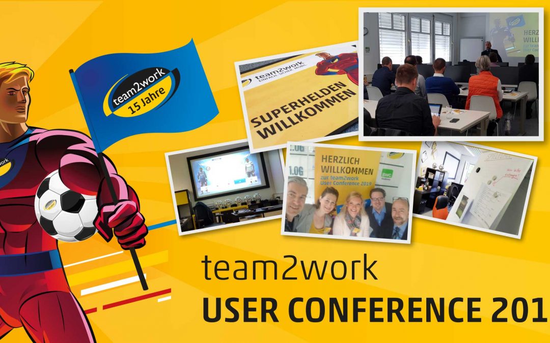 Rückblick team2work User Conference 2019